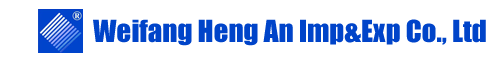 WEIFANG HENG AN IMP&EXP CO.,LTD.